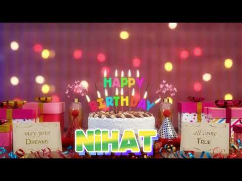 NiHAT iyi ki doğdun – Mutlu Yıllar