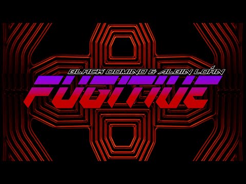 Black Domino & Albin Loán - Fugitive [Official Promo Video]