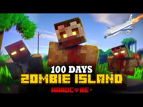 Surviving 100 Days on a Minecraft Zombie Island