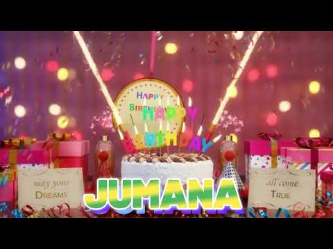 JUMANA Happy Birthday Song with Names 🌟 Happy Birthday to You