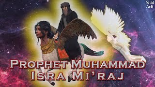 Download lagu Prophet Muhammad and Isra Mi'raj mp3 Download lagu Prophet Muhammad and Isra Mi'raj mp3