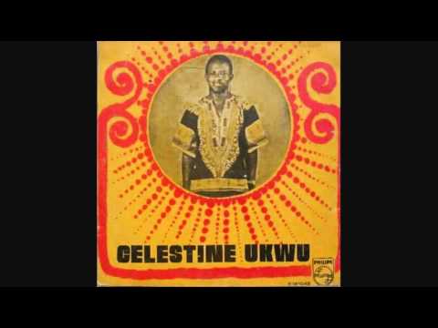 CELESTINE UKWU MMA ANYI EGBUNA ANYI (MU NA GI GA-EBI)