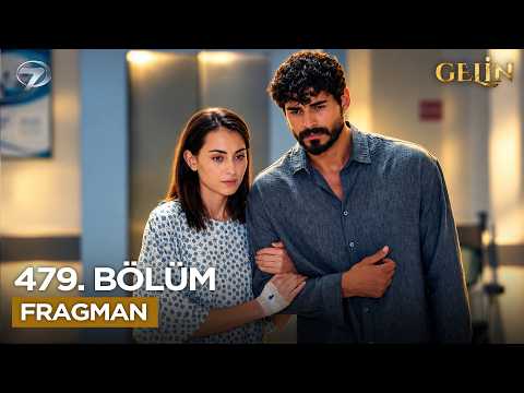 Gelin 479. Bölüm Fragmanı