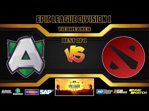 [ DOTA2 LIVE ] Alliance vs Just Error | Best of 1 Tiebreaker | EPIC League Division 1
