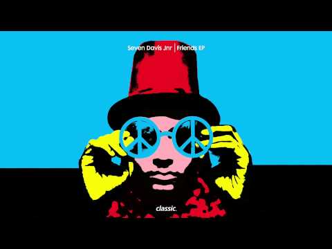 Seven Davis Jr.  'Friends'