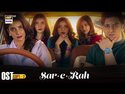 Sar-e-Rah OST