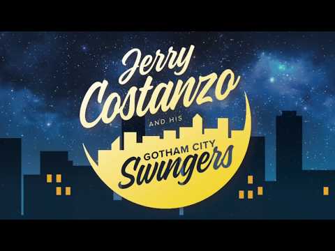 Promotional video thumbnail 8 for Jerry Costanzo & His Gotham City Swingers