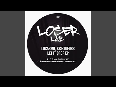 Let It Drop (Original Mix)