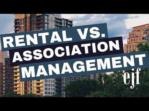 Rental Management vs. Association Management: Understanding the Key Differences