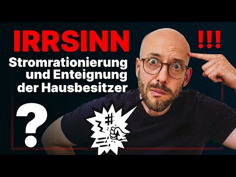 Irrsinn Energiewende! Stromrationierung & Enteignung durch Wärmepumpengesetz?