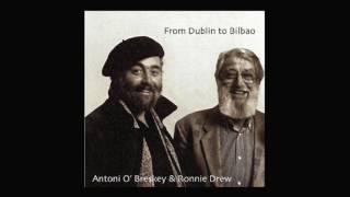 Ronnie Drew & Antoni O' Breskey - 'Ojos Negros'