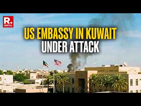US-Iran War: US Embassy In Kuwait Reportedly Hit With Iranian Strikes | BREAKING