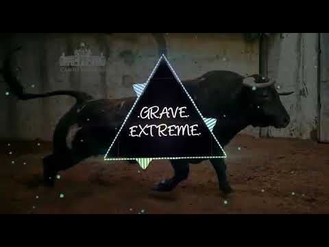 GRAVE EXTREME - Arrocha Dos Cornos.