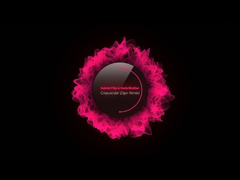 PREMIERE: Gabriel Filip & Goda Brother- Crepuscular (Ziger Remix) [Eat My Hat Music]