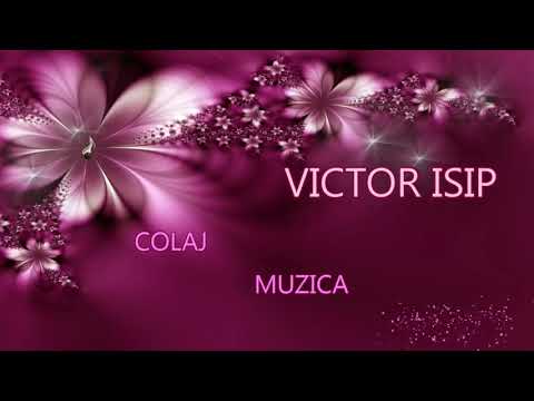 VICTOR ISIP - COLAJ MUZICA CRESTINA