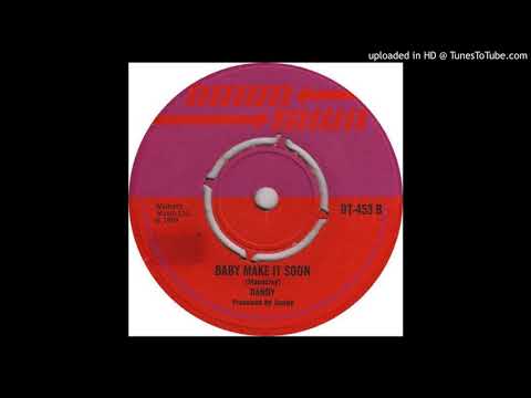 Dandy - Baby make it soon