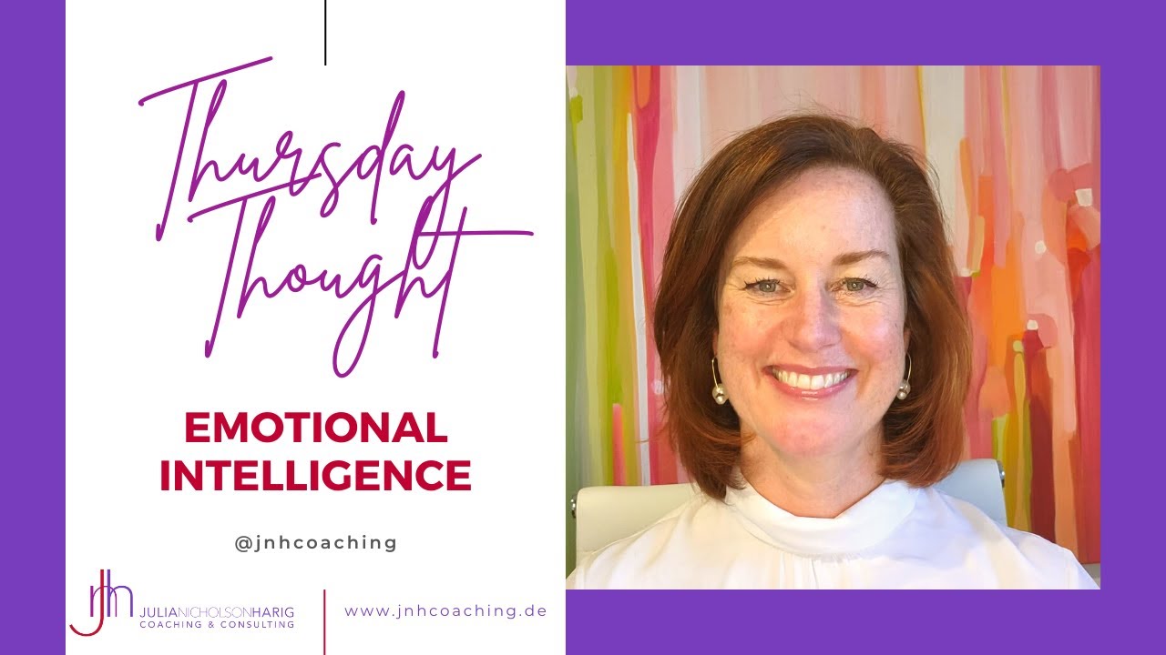 Thursday Thought: Emotional Intelligence