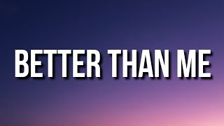 Q Money - Better Than Me (Lyrics) [Tiktok Song]