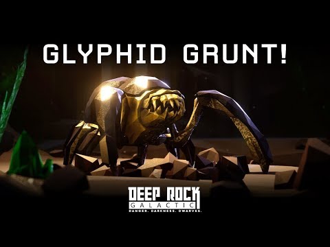 Deep Rock Galactic - Meet the Glyphid Grunt