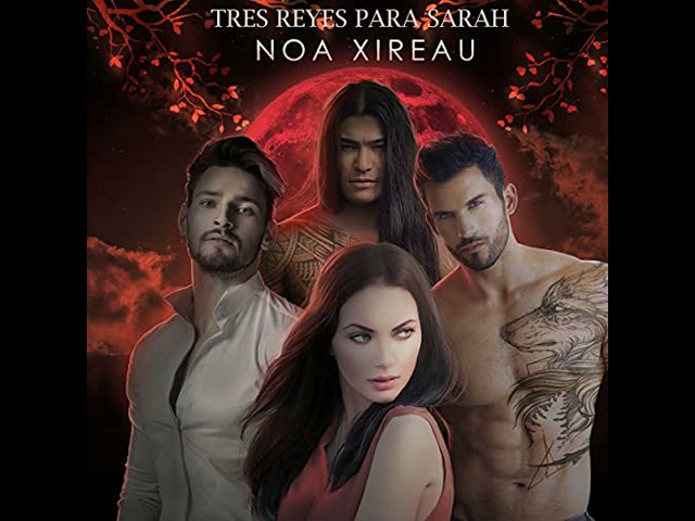 Vídeo relacionado con Tres Reyes para Sarah: Romance Paranormal y erótico