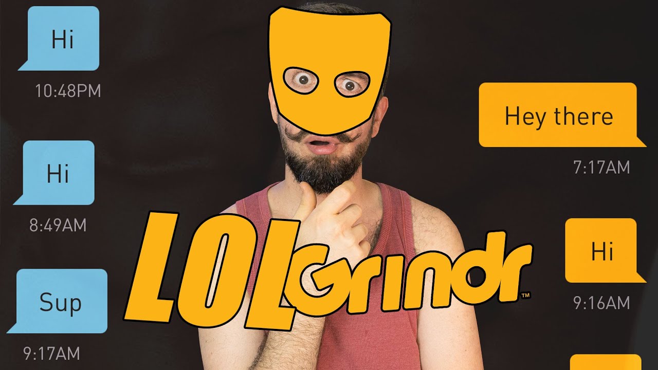 LOL Grindr 😈 How to get the GUY - Best Tutorial on Gay Culture and More...