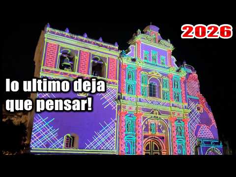 San francisco el alto Festival de la luz Antigua Guatemala 2026 / Maping iglesia del hermano pedro