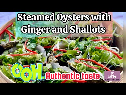 Beautiful large Chinese Steamed Oysters