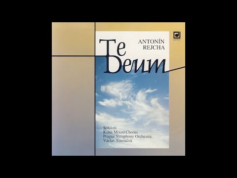 Anton Reicha (1770-1836) - Te Deum. Perf: Prague Symphony Orchestra.