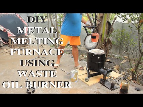 DIY METAL MELTING FURNACE USING WASTE OIL BURNER