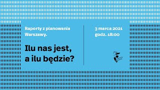 Cykl spotkań: Raporty z planowania Warszawy / zdjęcie nr: 2