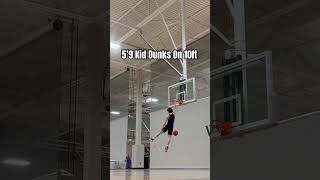 5’9 Kid dunks on 10ft #shorts
