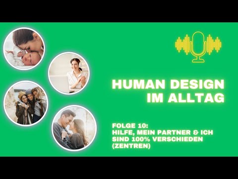 Human Design: Hilfe, mein Partner hat alle Zentren definiert, die bei mir offen sind!