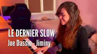 Le Dernier Slow - Joe Dassin - Jiminy (Cover)