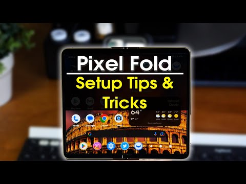 Pixel Fold Setup Tips and Tricks | H2TechVideos