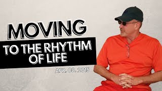 Moving To The Rhythm of Life One “Dance Step” At A Time