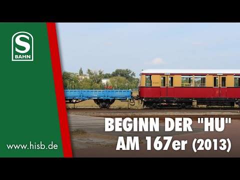 Historische S-Bahn Berlin Aufarbeitung HU 167 072