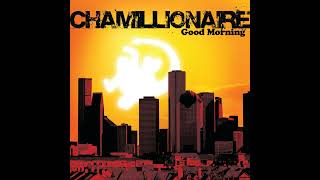 Chamillionaire - Good Morning