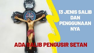 Jenis-Jenis Salib beserta Makna dan penggunaannya dalam Gereja Katolik
