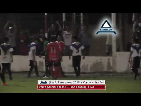 Velez 0 (5) - Tiro Federal 1 (6) (LAF - Anual 2019) - Final