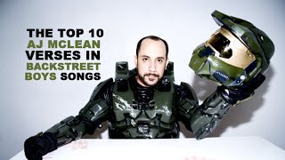 Top 10 AJ McLean verses from Backstreet Boys songs.