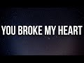 Drake You Broke My Heart Lyrics
