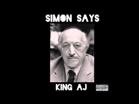 King AJ - Simon Says (Prod. by EFF Dope)