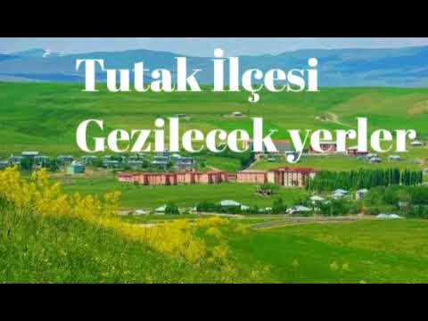 Ağrı/Tutak İlçesi gezilecek yerler
