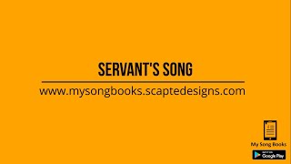 Servant’s Song