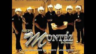 Te quise olvidar Montez de dgo