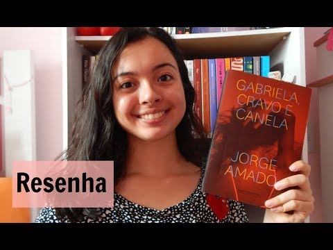 Gabriela, Cravo e Canela, de Jorge Amado