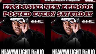 DJ Young Mase's Heavyweight Radio Episode 1 on HipHopCanada.com (Preview)