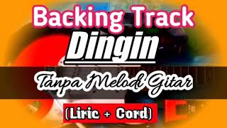 Download lagu Backing Track Dingin Tanpa Melodi Gitar mp3