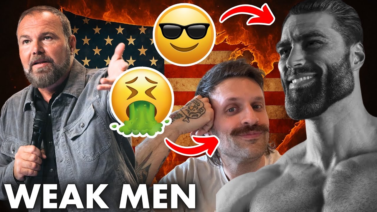 How Weak Men Can Ruin Their Lives