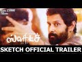 Sketch Official Trailer Chiyaan Vikram Tamannaah Vijay Chandar
